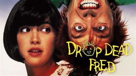 Cult Classics ‘drop Dead Fred Is More Than Just An Imaginary Friend