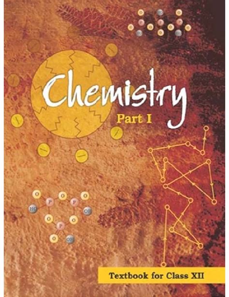 Download Free Ncert Class 12 Chemistry Part I Textbook Latest