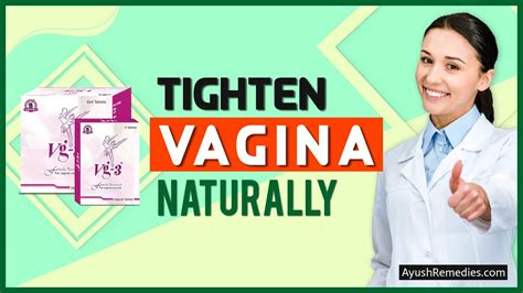 How To Make Your Vagina Tight Again Like A Virgin Youtube