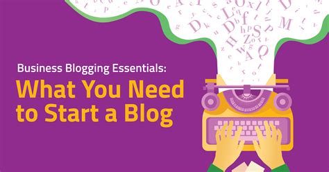 Blogging 101: How to Start a Business Blog