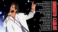 Roberto Carlos Sus Grandes Exitos || Las Mejores Canciones De Roberto ...