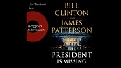 »The President is Missing« von Bill Clinton und James Patterson ...