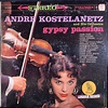 KOSTELANETZ, ANDRE AND HIS ORCHESTRA - GYPSY PASSION 1960 PRESS LP-2022 ...