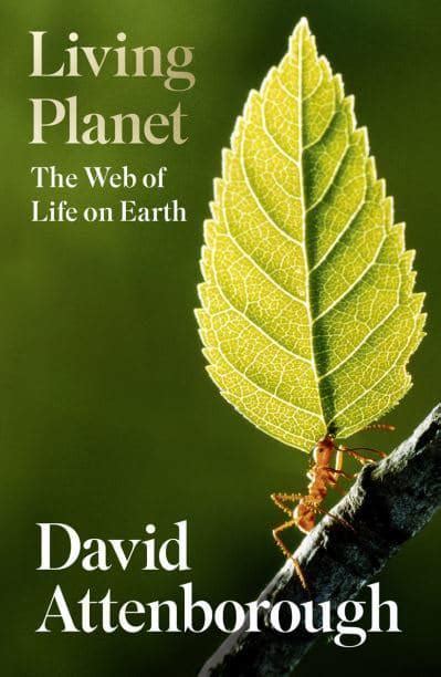 Living Planet David Attenborough 9780008477820 Blackwells