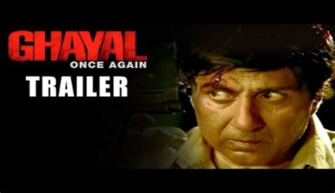 Ghayal Once Again Poster Trailer Sunny Deol And Soha Ali Part