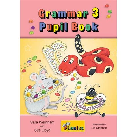 Jolly Grammar 3 Pupil Book Pre Cursive Abc Books
