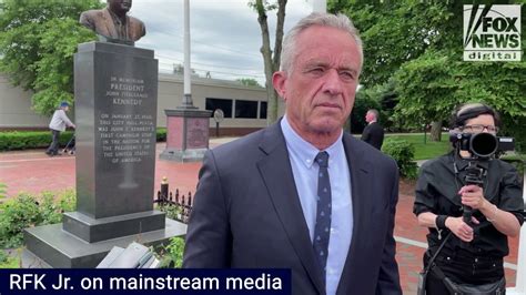 Democratic Presidential Candidate Robert F Kennedy Jr Argues That The ‘mainstream Media Has