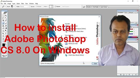 How To Install Adobe Photoshop Cs 8 0 On Windows Youtube