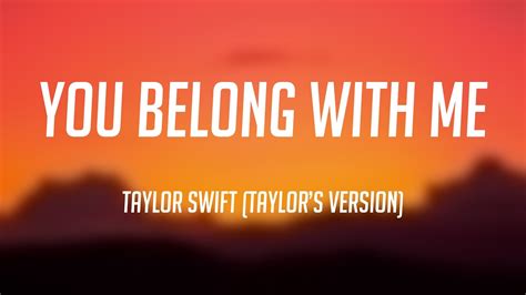 You Belong With Me Taylor Swift Taylors Version On Screen Lyrics 💶