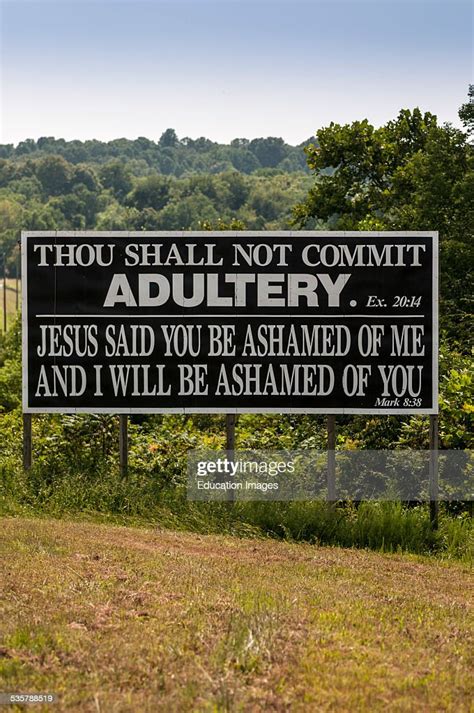 Road Sign In Kentucky About Morals To Not Commit Adultery Taken From