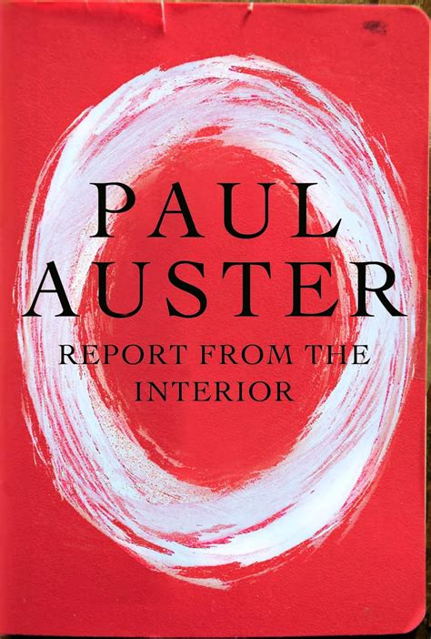 Review Report From The Interior By Paul Auster