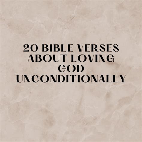 20 Bible Verses About Loving God Unconditionally Everyday Bible Verses