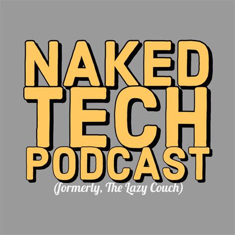 the naked tech podcast