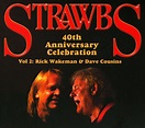 Best Buy: Strawbs 40th Anniversary Celebration, Vol. 2: Rick Wakeman ...