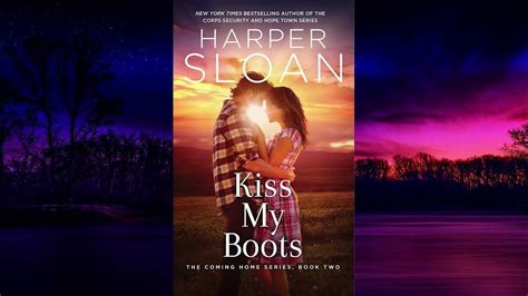 Kiss My Boots By Harper Sloan Youtube