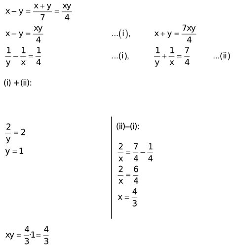 x y x y 7 xy 4 then find the numerical value ofxy
