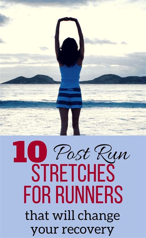 10 Essential Leg Stretches For Runners Runnin For Sweets Stretches