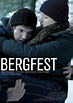 Bergfest - Film