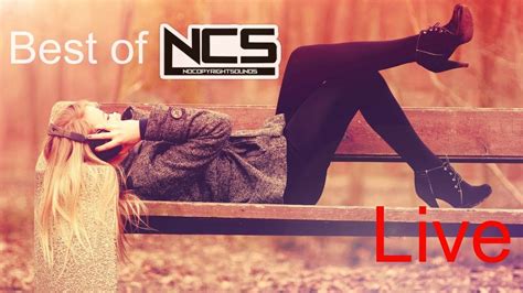 Best Of Ncs Music Mix ♫ Live Stream ♫ Dubstep Trap Edm Electro House