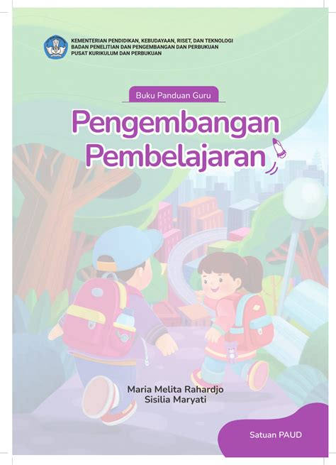 PDF Buku Panduan Guru Pengembangan Pembelajaran Satuan PAUD