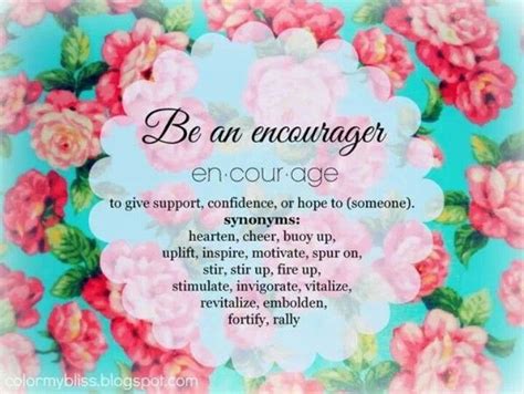 Be An Encourager Encouragement Color Quotes Quotes