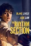 The Rhythm Section (2020) - Reed Morano | Synopsis, Characteristics ...