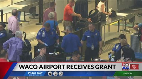 Waco Regional Airport Receiving Grant From Us Dept Of Transportation