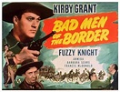 Bad Men of the Border - Wallace Fox - 1945 | Affiche film ...