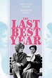The Last Best Year (1990) — The Movie Database (TMDB)