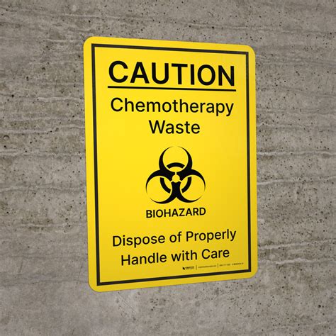 Caution Chemotherapy Waste Biohazard Portrait Wall Sign