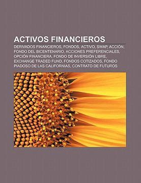 Libro Activos Financieros Derivados Financieros Fondos Activo Swap Acci N Fondo Del