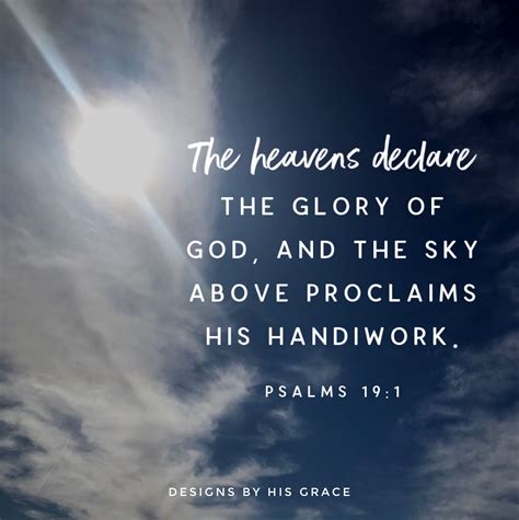 The Heavens Declare The Glory Of God Gloryofgod Biblelens