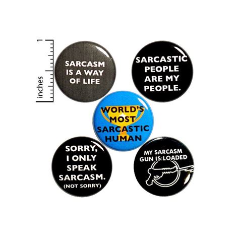 Sarcasm Button 5 Pack Of Backpack Pins Sarcastic T Set Funny Pinbacks Lapel Pins Cool