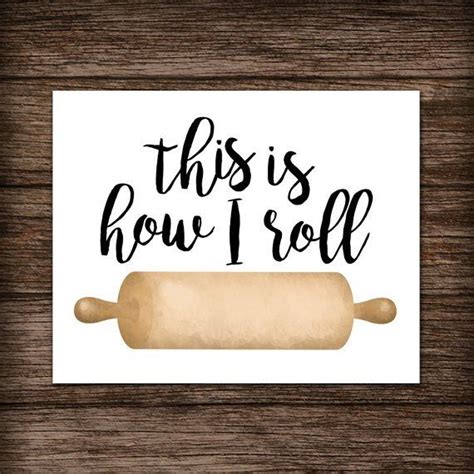 This Is How I Roll Digital 8x10 Printable Poster Rolling Pin Funny