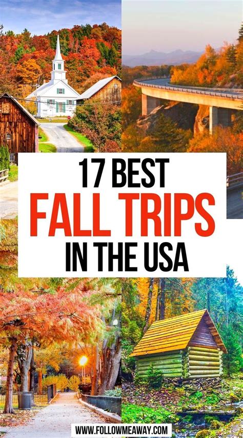 17 Best Fall Trips In The Usa Vacations In The Us Fall Vacations