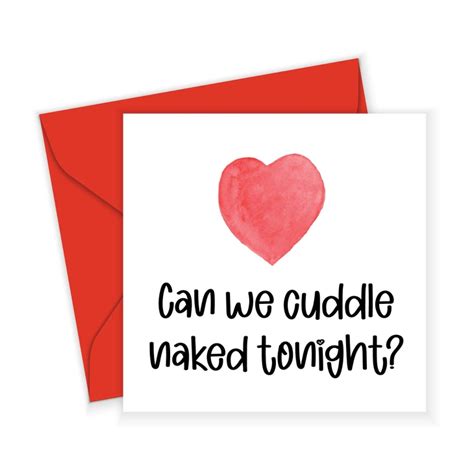 Can We Cuddle Naked Valentines Card