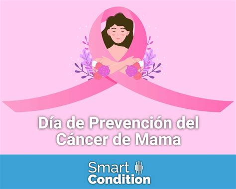 19 De Octubre Día De Prevención Del Cáncer De Mama Smart Condition