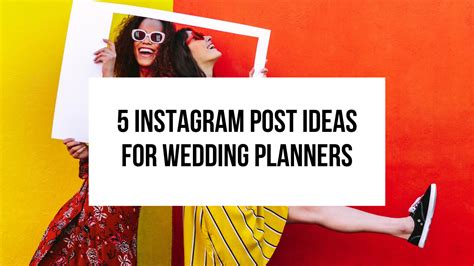 5 Instagram Post Ideas For Wedding Planners Event Planning Templates Shop