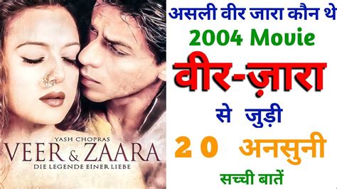 Veer Zaara Movie Unknown Facts Budget Box Office Shahrukh Khan Preity Zinta