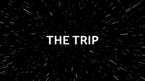 The Trip - YouTube