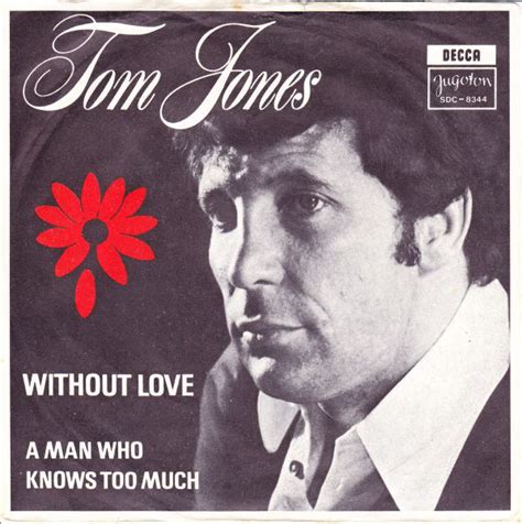 Tom Jones Without Love Gramodeska Lp