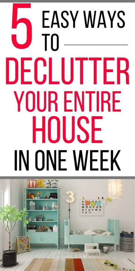 5 Easy Ways To Declutter Your House In One Week That Will Blow Your