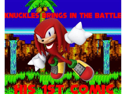 Knuckles Brings In The Battle His 1st Comic Sonic Fanon Wiki Fandom