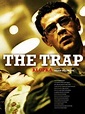 The Trap - Película 2007 - SensaCine.com