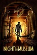 Night at the Museum (2006) - Posters — The Movie Database (TMDB)