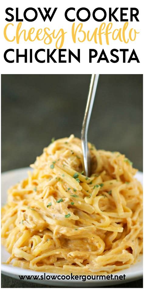 This Amazing Cheesy Buffalo Chicken Pasta Can Be Made In Your Slow Cooker Makes Dinner Simple