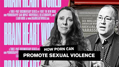 how porn can promote sexual violence video