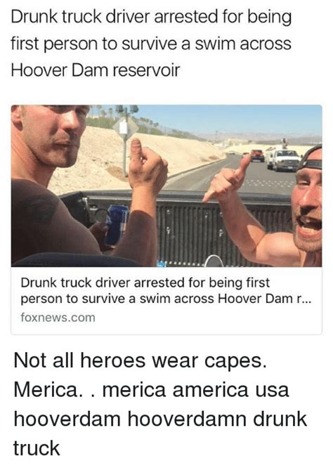 Drunk Truck Driver Arrested For Being First Person To Survive A Swim Across Hoover Dam Reservoir