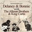 My Collections: Delaney & Bonnie