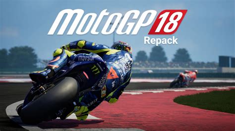 Motogp 18 Pc Game Free Download Full Repack 8gb Yasir252